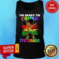 Girl I'm Ready To Crush 7th Grade Tank Top