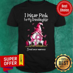 Gnome I Wear Pink For My Granddaughter Shirt