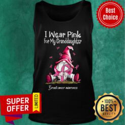 Gnome I Wear Pink For My Granddaughter Tank Top
