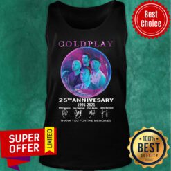 Goldplay 25th Anniversary 1996-2021 Thank You For The Memories Tank Top