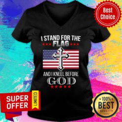 I Stand For The American Flag And I Kneel Before God V-neck