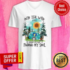 Into The Wild I Go Losing My Way Finding My Soul V-neck
