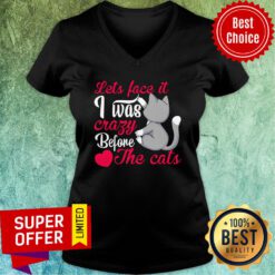 Let's Face It I Was Crazy Way Before The Cats Heart V-neck