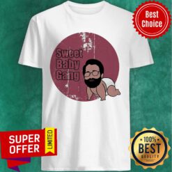 Nice Sweet Baby Gang Shirt