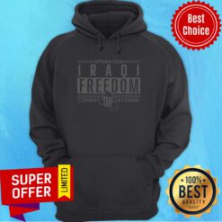 Operation Iraqi Freedom Combat Oif Veteran Hoodie