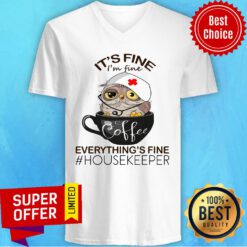 Owl It's Fine Coffee Everything's Fine Housekeeper V-neck