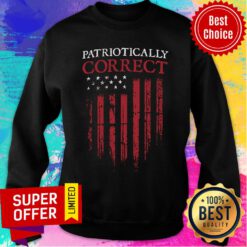 Patriotically Correct American Flag Sweatshirt