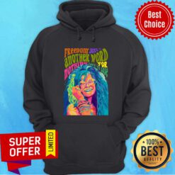 Pharrell Williams Freedom Just Another Word Nothing For Left To Lose Hoodie