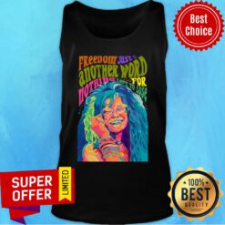 Pharrell Williams Freedom Just Another Word Nothing For Left To Lose Tank Top