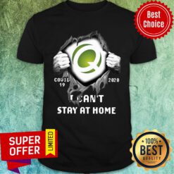 Quest Diagnostics Inside Me Covid-19 2020 I Can’t Stay At Home Shirt