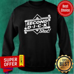 Second Dick Shot Colorado Baseball Sweatshirt