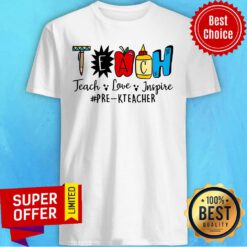 Teach Love Inspire Pre-K Teacher Apple Shirt