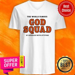 The World Famous God Squad By Catholics With Attitude V-neck