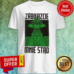 UFO Zabierzcie Mnie Stad Shirt