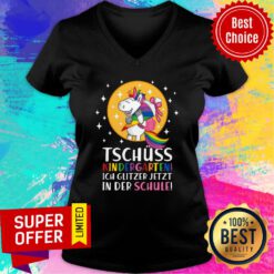 Unicorn Tschuss Kindergarten Ich Glitzer Jetzt In Der Schule V-neck