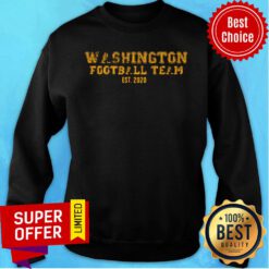 Washington Football Team Est 2020 Sweatshirt