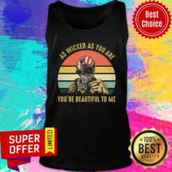 As Wicked As Are You're Beautiful To Me Mask Vintage Retro Tank Top