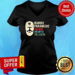Bearded Paramedic The Man The Myth The Legend V-neck
