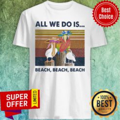 Bird All We Do Is Beach Beach Beach Vintage Retro Shirt