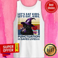 Black Cat Let's Eat Kids Let's Eat Kids Punctuation Saves Lives Tank Top