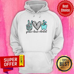 Diamond Peace Love Dental Hoodie