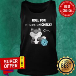 Dungeon Roll For Intimidation Check Tank Top