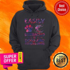 Easily Distracted By Dogs And Fishing Rods Hoodie