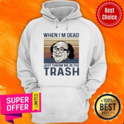 Frank Reynolds When I'm Dead Just Throw Me In The Trash Vintage Hoodie