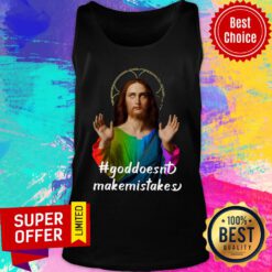 God Doesn’t Make Mistakes Tank Top