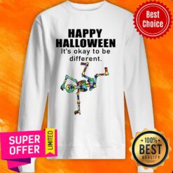 Happy Halloween It's Okay To Be Different Skeleton Sweatshirt