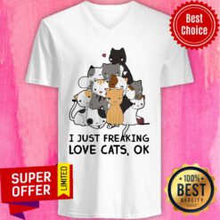 I Just Freaking Love Cats Ok V-neck