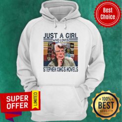 Just A Girl Who Loves Stephen King’s Novels Vintage Retro Hoodie