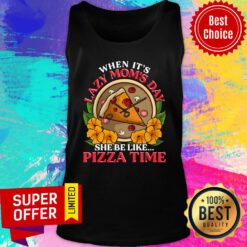 Lazy Mom Day Pepperoni Pizza Tank Top