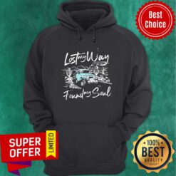 Lost my Way Found My Soul Truck Hoodie