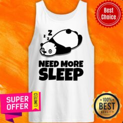 Need More Sleep Panda Tank Top