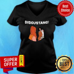 She Said I Want Disgustang V-neck