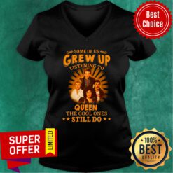 Some Of Us Grew Up Listening To Queen The Cool Ones Still Do We Will Never Forget 9 11 01 Bravery Honor Sacrifice V-neck