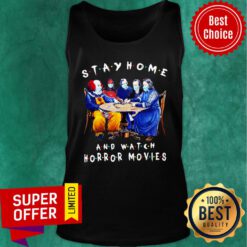 Stay Home And Watch Horror Movies Face Mask Tank Top