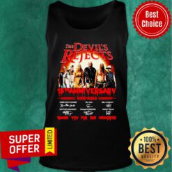 The Devil’s Rejects 15TH Anniversary 2002 2020 Signatures Tank Top