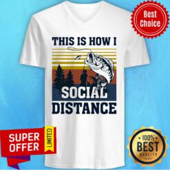 This Is How I Social Distance Fishing Vintage Retro V-neck