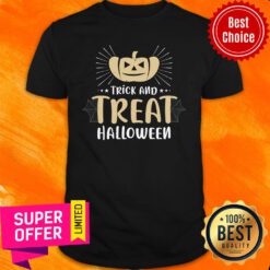 Trick And Treat Halloween Pumpkin Shirt