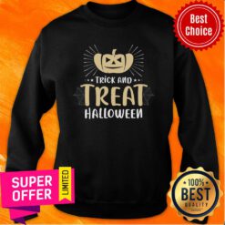 Trick And Treat Halloween Pumpkin Sweatshirt