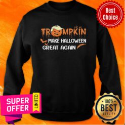 Trumpkin Make Halloween Great Again Sweatshirt