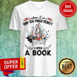 When I'e Had Too Much Reality I Open A Book Flower V-neck