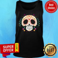 Day Of The Dead Dia De Los Muertos Sugar Skull Tank Top