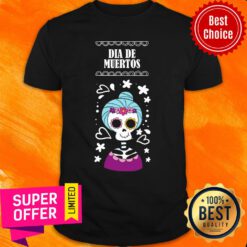 Day Of The Dead Dia De Muertos Sugar Skull Women Shirt