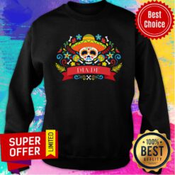 Dia De Sugar Skull Flower Happy Sweatshirt