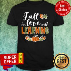 Fall In Love With Learning Pumpkin Shirt