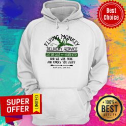 Flying Monkey Delivery Service Just One Cackle From The Wicked Witch Hoodie