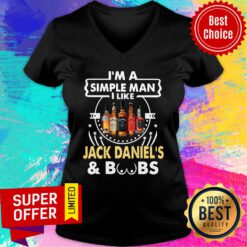 I’m A Simple Man I Like Jack Daniel’s And Boobs V-neck